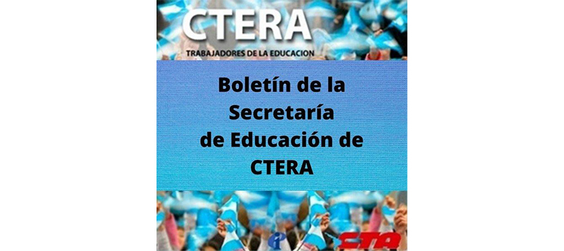 BOLETÍN Nº 155 DE LA SECRETARÍA DE EDUCACIÓN DE LA CTERA