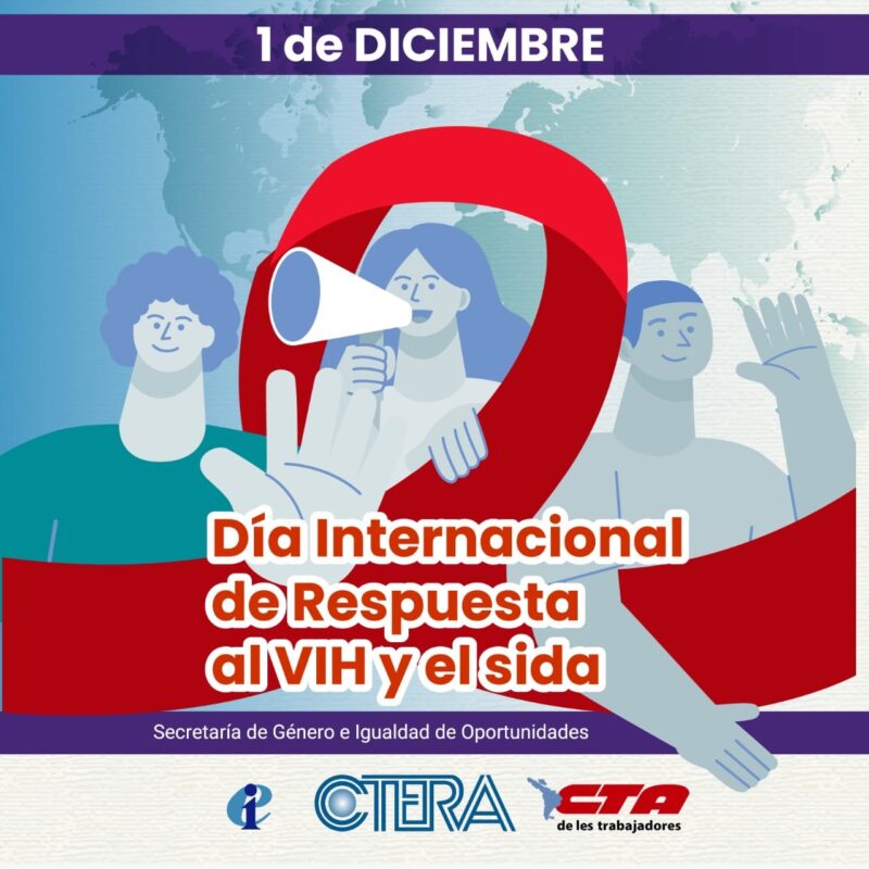 1º de Diciembre: Día Internacional de Respuesta al VIH y el sida